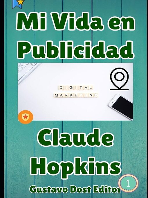 Title details for Mi vida en publicidad by Claude C. Hopkins - Available